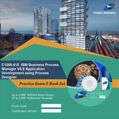 

PTNR01A998WXY C1000-015 IBM Business Process Manager V8.6 Application Development using Process Designer Practice Exam E-Book Set(DVD)
