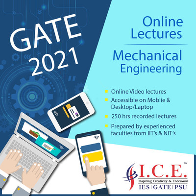 

ICE GATE Mechanical Engineering (Online Lectures) Course For GATE Exams - 2021(Online)