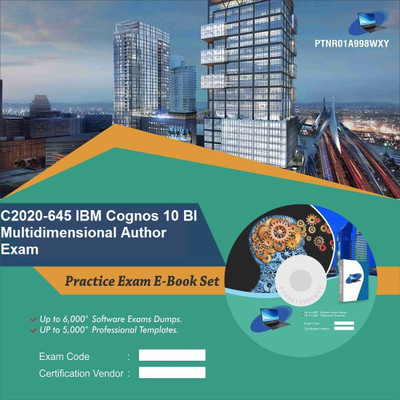 

PTNR01A998WXY C2020-645 IBM Cognos 10 BI Multidimensional Author Exam Practice Exam E-Book Set(DVD)