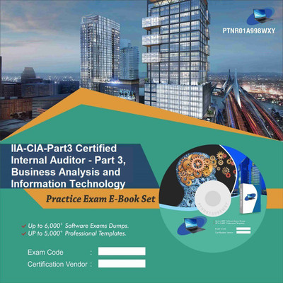

PTNR01A998WXY IIA-CIA-Part3 Certified Internal Auditor - Part 3, Business Analysis and Information Technology Practice Exam E-Book Set(DVD)