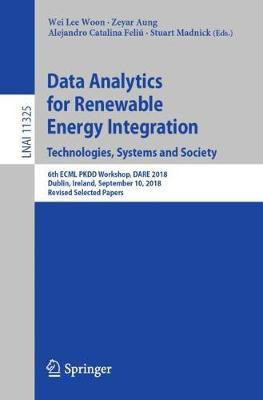Data Analytics for Renewable Energy Integration. Technologies, Systems and Society(English, Paperback, unknown)