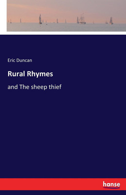 Rural Rhymes(English, Paperback, Duncan Eric)