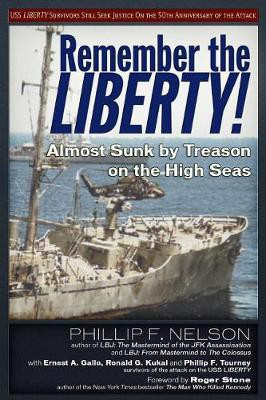 Remember the Liberty!(English, Paperback, Gallo Ernest A.)