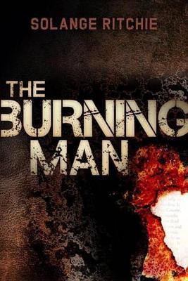 The Burning Man(English, Electronic book text, Ritchie Solange)