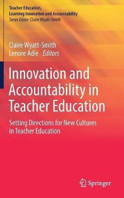 Innovation and Accountability in Teacher Education(English, Hardcover, unknown)