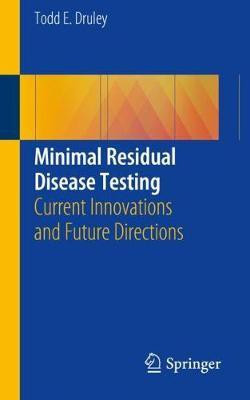 Minimal Residual Disease Testing(English, Paperback, unknown)