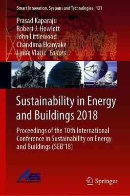 Sustainability in Energy and Buildings 2018(English, Hardcover, unknown)