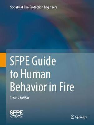 SFPE Guide to Human Behavior in Fire(English, Hardcover, Society of Fire Protection Engineers)