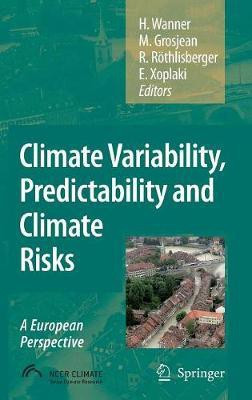 Climate Variability, Predictability and Climate Risks  - A European Perspective(English, Hardcover, unknown)