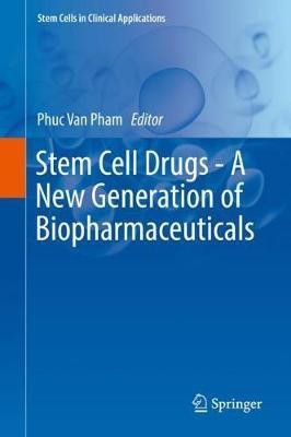 Stem Cell Drugs - A New Generation of Biopharmaceuticals(English, Hardcover, unknown)