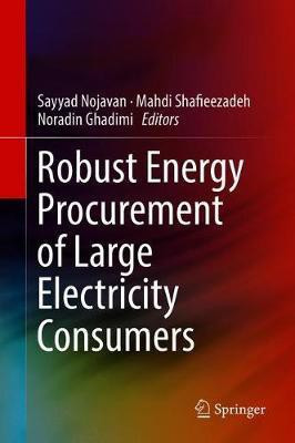 Robust Energy Procurement of Large Electricity Consumers(English, Hardcover, unknown)