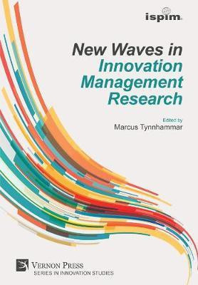New Waves in Innovation Management Research (ISPIM Insights)(English, Hardcover, unknown)