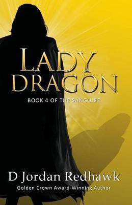 Lady Dragon(English, Paperback, Redhawk D. Jordan)