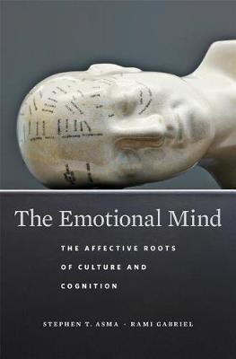The Emotional Mind(English, Hardcover, Asma Stephen T.)