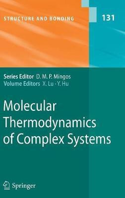 Molecular Thermodynamics of Complex Systems(English, Hardcover, unknown)