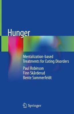 Hunger(English, Hardcover, Robinson Paul)