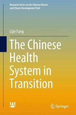 The Chinese Health System in Transition(English, Hardcover, Fang Lijie)