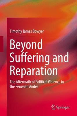 Beyond Suffering and Reparation(English, Hardcover, Bowyer Timothy James)