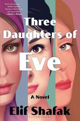 Three Daughters of Eve(English, Paperback, Shafak Elif)