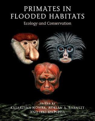 Primates in Flooded Habitats(English, Hardcover, unknown)