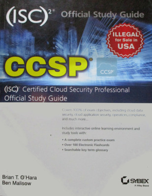 CCSP (Isc)2 Certified Cloud Security Professional Official Study Guide First Edition(English, Paperback, O'Hara Brian T.)