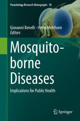 Mosquito-borne Diseases(English, Hardcover, unknown)