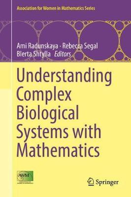 Understanding Complex Biological Systems with Mathematics(English, Hardcover, unknown)