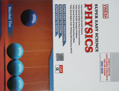 VINESH SUPER EASY SCIENCE PHYSICS CLASS-IX (2019-2020)(English, Paperback, MARSHAL TITO)