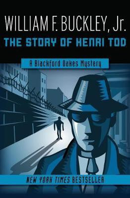 The Story of Henri Tod(English, Electronic book text, Buckley William F)