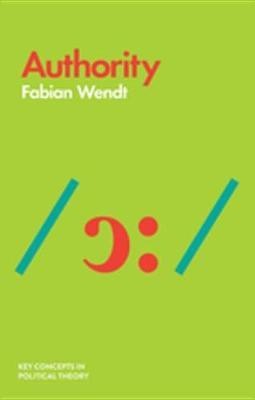 Authority(English, Electronic book text, Wendt Fabian)