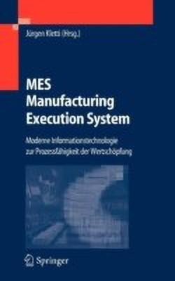 Mes - Manufacturing Execution System(English, Hardcover, Kletti J]rgen)