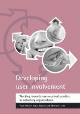 Developing user involvement(English, Paperback, Robson Paul)