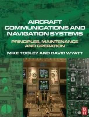 Aircraft Communications and Navigation Systems(English, Paperback, Tooley Mike)