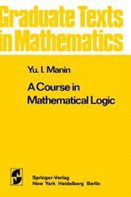 A Course in Mathematical Logic(English, Hardcover, Manin Yuri I.)