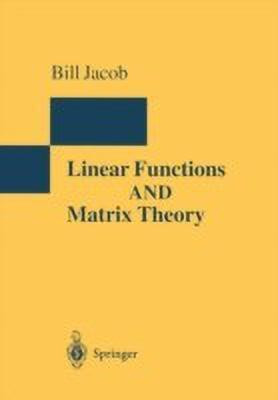 Linear Functions and Matrix Theory(English, Paperback, Jacob Bill)