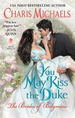 You May Kiss the Duke(English, Electronic book text, Michaels Charis)