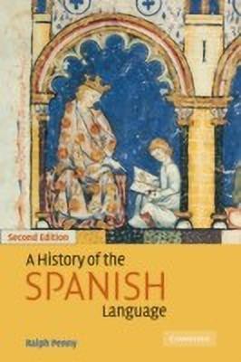 A History of the Spanish Language(English, Hardcover, Penny Ralph)