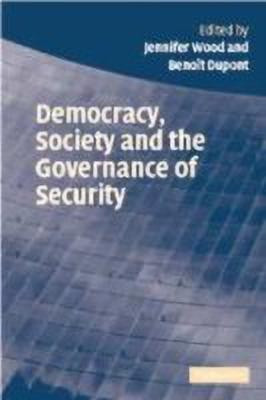 Democracy, Society and the Governance of Security(English, Hardcover, unknown)