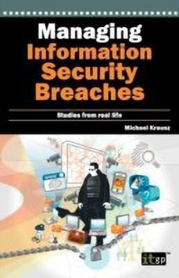 Managing Information Security Breaches(English, Paperback, Krausz Michael)
