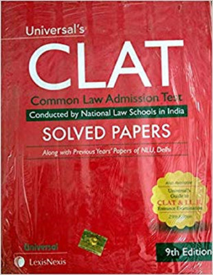 Universal's CLAT (Common Law Admission Test) SOLVED PAPERS - Latest Guide(Paperback, Editorial Board of Universal Law Publishing)