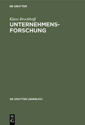 Unternehmensforschung(German, Hardcover, Brockhoff Klaus)