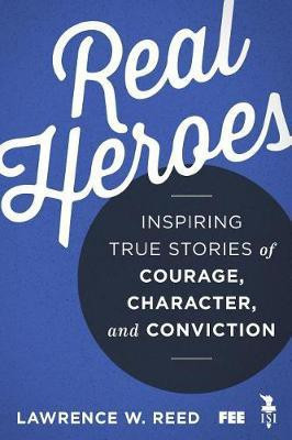 Real Heroes(English, Electronic book text, Reed Lawrence W)