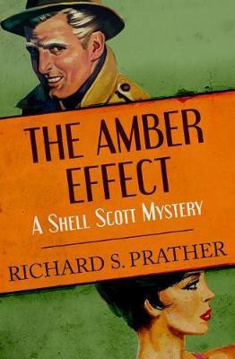 The Amber Effect(English, Electronic book text, Prather Richard S)