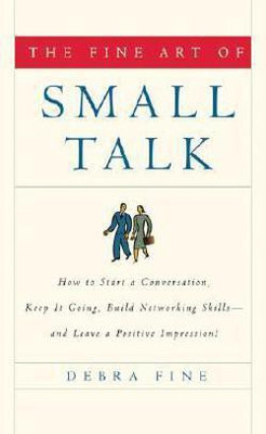 The Fine Art of Small Talk(English, Hardcover, Fine Debra)