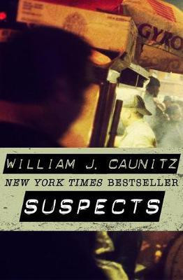 Suspects(English, Electronic book text, Caunitz William J)