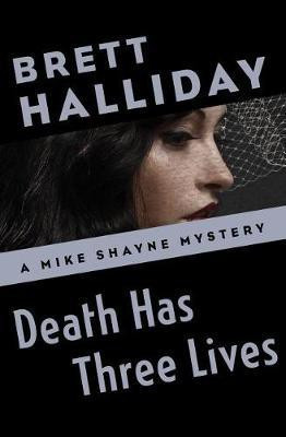 Death Has Three Lives(English, Electronic book text, Halliday Brett)