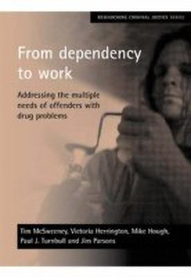 From dependency to work(English, Paperback, McSweeney Tim)