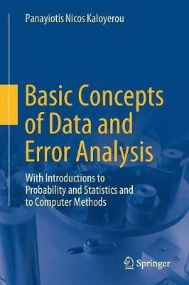 Basic Concepts of Data and Error Analysis(English, Paperback, Kaloyerou Panayiotis Nicos)