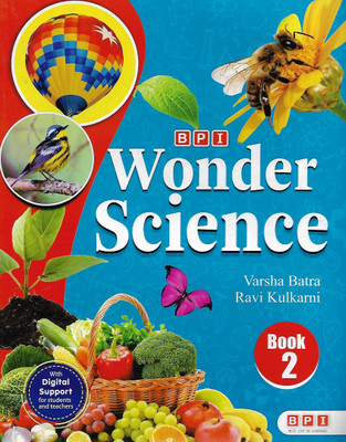B.P.I. PUBLICATION WONDER SCIENCE CLASS 2(English, Paperback, VARSHA BATRA, RAVI KULKARNI)