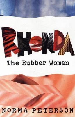 Rhonda the Rubber Woman(English, Electronic book text, Peterson Norma)